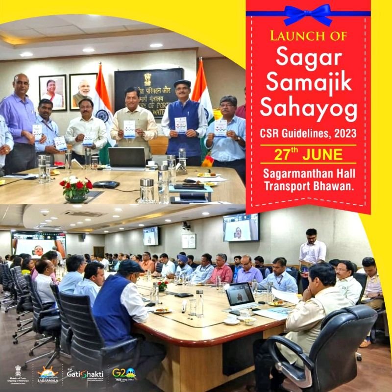 Sagar Samajik Sahayog ( Ministry of Ports, Shipping & Waterways put down new CSR guidelines for Major port of India )