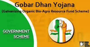 GOBARdhan Scheme: Government Launches Unified Registration Portal for Biogas Projects