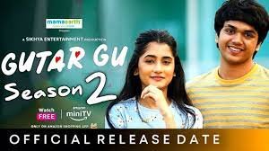 Gutur Gu ( Web Series)- Plot, Trailer & Review and much more